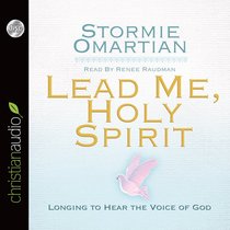 Lead Me, Holy Spirit (Unabridged, 6 Cds) Lead Me, Holy Spirit (Unabridged, 6 Cds)