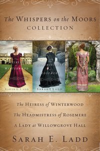 The Whispers on the Moors Collection (Whispers On The Moors Series) The Whispers on the Moors Collection (Whispers On The Moors Series)