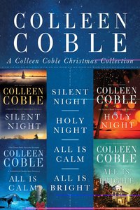 A Colleen Coble Christmas Collection A Colleen Coble Christmas Collection