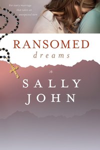 Ransomed Dreams (#01 in Side Roads Series) Ransomed Dreams (#01 in Side Roads Series)