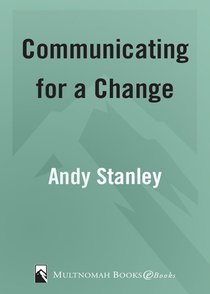 Communicating For a Change (North Point Resources Series) Communicating For a Change (North Point Resources Series)