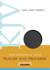 KJV New Testament With Psalms and Proverbs Black KJV New Testament With Psalms and Proverbs Black