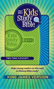 KJV Kids Study Bible Green/Blue Flexisoft KJV Kids Study Bible Green/Blue Flexisoft