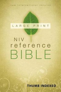 NIV Reference Bible Large Print Indexed (Red Letter Edition) NIV Reference Bible Large Print Indexed (Red Letter Edition)