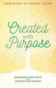 Created With Purpose Created With Purpose