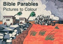 Bible Parables (Colour And Learn Series) Bible Parables (Colour And Learn Series)