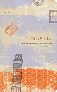 Backpack Journal: Travel, I Am With You and Will Keep You Wherever You Go Backpack Journal: Travel, I Am With You and Will Keep You Wherever You Go