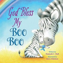 God Bless My Boo Boo (A God Bless Book Series) God Bless My Boo Boo (A God Bless Book Series)
