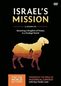 Israels Mission (A DVD Study) (#13 in That The World May Know Series) Israels Mission (A DVD Study) (#13 in That The World May Know Series)