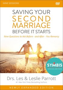 Saving Your Second Marriage Before It Starts (A Dvd Study) Saving Your Second Marriage Before It Starts (A Dvd Study)