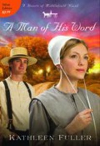 A Man of His Word (#01 in Hearts Of Middlefield Series) A Man of His Word (#01 in Hearts Of Middlefield Series)