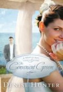 The Convenient Groom (#02 in A Nantucket Love Story Series) The Convenient Groom (#02 in A Nantucket Love Story Series)