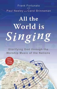 All the World is Singing (Includes Music Cd) All the World is Singing (Includes Music Cd)