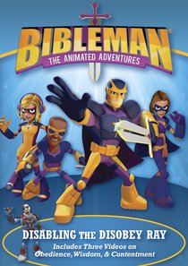 Disabling the Disobey Ray: Plus Two Additional Bibleman Adventures! Disabling the Disobey Ray: Plus Two Additional Bibleman Adventures!