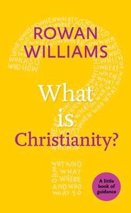 What is Christianity? (Little Book Of Guidance Series) What is Christianity? (Little Book Of Guidance Series)