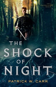 The Shock of Night (#01 in Darkwater Saga Series) The Shock of Night (#01 in Darkwater Saga Series)