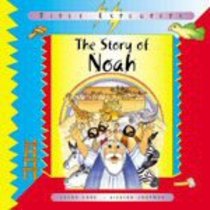 The Story of Noah (Bible Explorers Series) The Story of Noah (Bible Explorers Series)