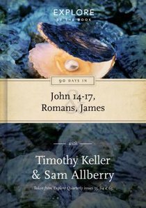 90 Days in John 14-17, Romans and James (#02 in Explore By The Book Series) 90 Days in John 14-17, Romans and James (#02 in Explore By The Book Series)
