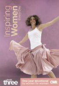 Inspiring Women Every Day One Year Devotional (Book 3) Inspiring Women Every Day One Year Devotional (Book 3)