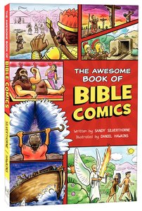 The Awesome Book of Bible Comics The Awesome Book of Bible Comics