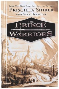 The Prince Warriors (#01 in The Prince Warriors Series) The Prince Warriors (#01 in The Prince Warriors Series)