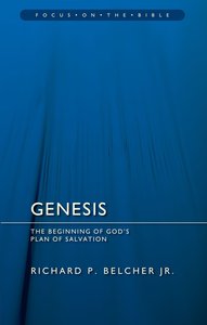 Genesis (Focus On The Bible Commentary Series) Genesis (Focus On The Bible Commentary Series)