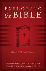 Exploring the Bible Exploring the Bible