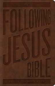 ESV Following Jesus Bible Trutone Brown (Black Letter Edition) ESV Following Jesus Bible Trutone Brown (Black Letter Edition)