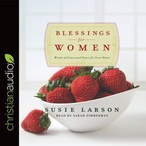 Blessings For Women (Unabridged, 2 Cds) Blessings For Women (Unabridged, 2 Cds)