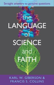The Language and Science of Faith The Language and Science of Faith
