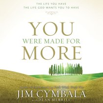 You Were Made For More (Unabridged, Mp3) You Were Made For More (Unabridged, Mp3)