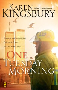 One Tuesday Morning (#01 in 9/11 Series) One Tuesday Morning (#01 in 9/11 Series)