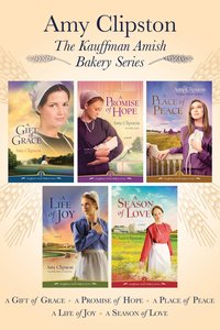 The Kauffman Amish Bakery Collection (#01 in Kauffman Amish Bakery Series) The Kauffman Amish Bakery Collection (#01 in Kauffman Amish Bakery Series)