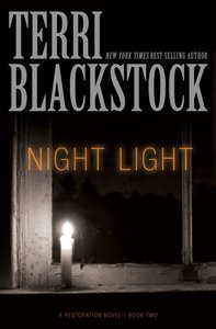 Night Light (Restoration Novels Series) Night Light (Restoration Novels Series)