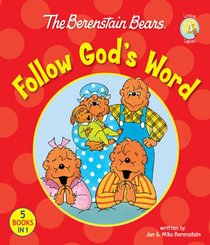 Follow Gods Word (The Berenstain Bears Series) Follow Gods Word (The Berenstain Bears Series)
