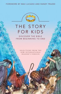 The Story of Jesus For Kids (The Story Series) The Story of Jesus For Kids (The Story Series)