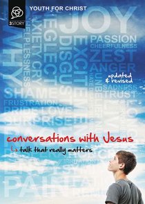 3 Story: Conversations With Jesus 3 Story: Conversations With Jesus