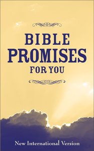 Bible Promises For You Bible Promises For You