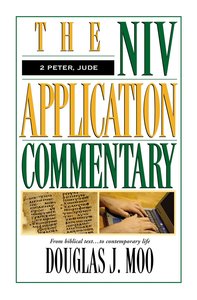 2 Peter/Jude (Niv Application Commentary Series) 2 Peter/Jude (Niv Application Commentary Series)