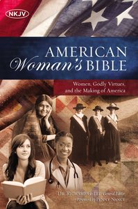 NKJV American Womans Bible (Signature Series) NKJV American Womans Bible (Signature Series)