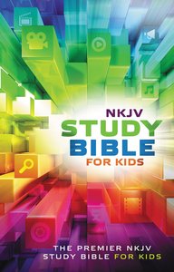 NKJV Study Bible For Kids NKJV Study Bible For Kids