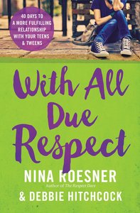 With All Due Respect With All Due Respect