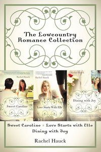 The Lowcountry Romance Collection (#01 in Lowcountry Romance Series) The Lowcountry Romance Collection (#01 in Lowcountry Romance Series)