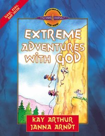 Extreme Adventures With God (Isaac, Esau, and Jacob) (Discover For Yourself Bible Studies Series) Extreme Adventures With God (Isaac, Esau, and Jacob) (Discover For Yourself Bible Studies Series)