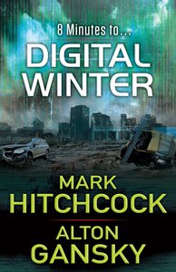 8 Minutes to Digital Winter 8 Minutes to Digital Winter
