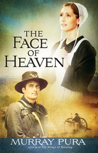 The Face of Heaven (#02 in Snapshots On History Series) The Face of Heaven (#02 in Snapshots On History Series)