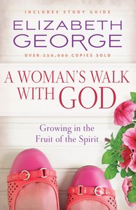 A Womans Walk With God (Rerelease) A Womans Walk With God (Rerelease)