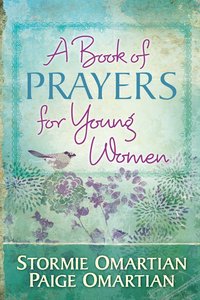 A Book of Prayers For Young Women (Book Of Prayers Series) A Book of Prayers For Young Women (Book Of Prayers Series)