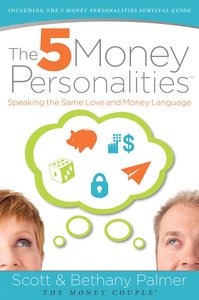 The Five Money Personalities The Five Money Personalities