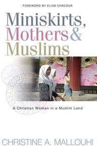 Miniskirts, Mothers and Muslims Miniskirts, Mothers and Muslims
